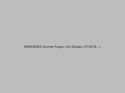 Kits electricos económicos para MERCEDES Sprinter Furgon Con Escalon (07/2018-...)